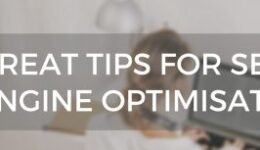 4 Great Tips for Search Engine Optimisation