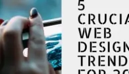 5 Crucial Web Design Trends for 2017