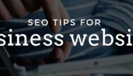 Great SEO Tips for Business Websites