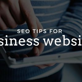 Great SEO Tips for Business Websites Great SEO Tips for Business Websites