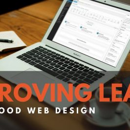 Improving Leads with Good Web Design Improving Leads with Good Web Design